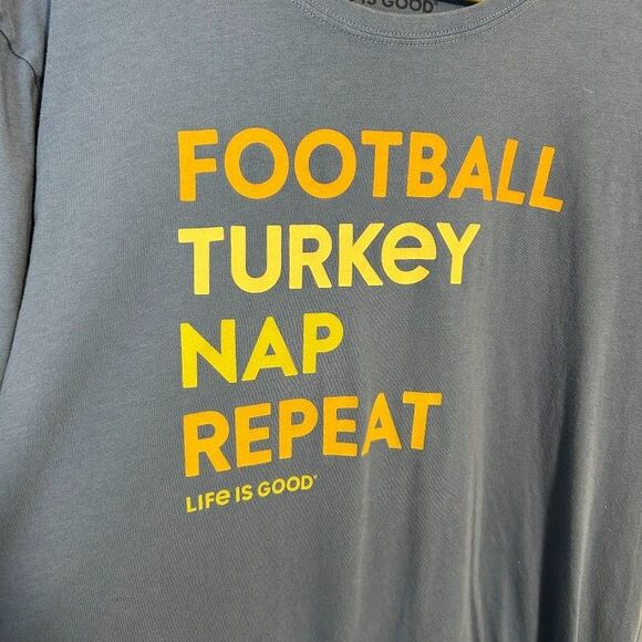 Life is Good Mens L Thanksgiving Football Turkey Nap Repeat T-shirt - Picture 4 of 6